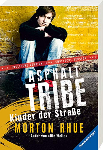 Asphalt tribe englisch