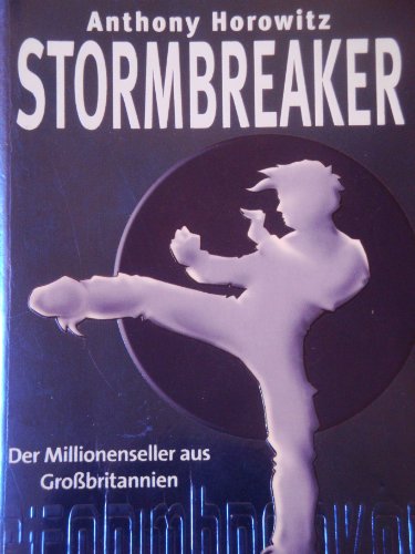 Beispielbild fr Stormbreaker. Von Horowitz, Anthony zum Verkauf von Sigrun Wuertele buchgenie_de