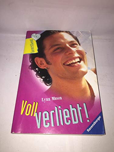 Stock image for Voll verliebt. ( Junge Erwachsene). for sale by Better World Books Ltd