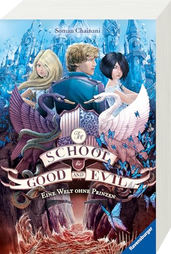 9783473585168: The School for Good and Evil 02: Eine Welt ohne Prinzen