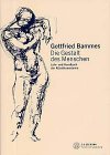 Beispielbild fr Die Gestalt des Menschen: Lehr- und Handbuch der Anatomie fr Knstler Bammes, Gottfried zum Verkauf von BUCHSERVICE / ANTIQUARIAT Lars Lutzer