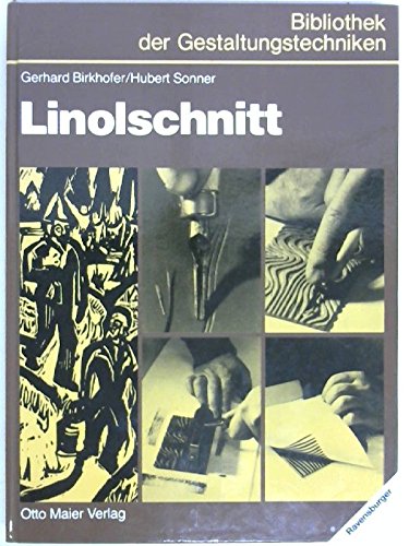 Linolschnitt. Bibliothek der Gestaltungstechniken.