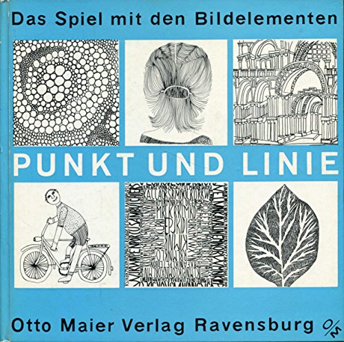 9783473613311: Das Spiel mit den Bildelementen . Punkt und Linie, Band 1