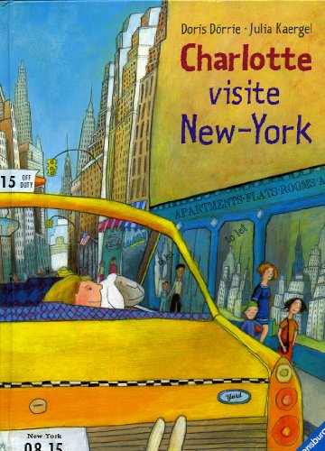 Imagen de archivo de Charlotte visite New-York a la venta por Ammareal