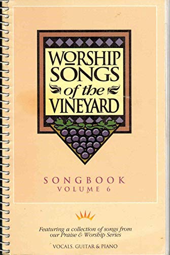 9783474000059: Worship Songs of the Vineyard, Vol. 6