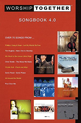 Stock image for Worship Together Songbook 4.0 for sale by ThriftBooks-Dallas