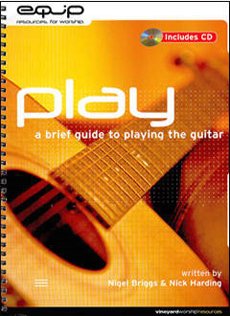 Imagen de archivo de Play - A Brief Guide To Playing The Guitar (Songbook + CD) a la venta por Wonder Book