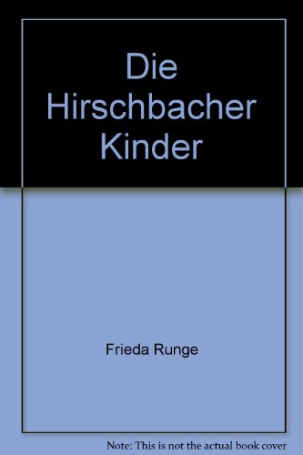 9783475520945: Die Hirschbacher Kinder