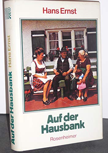 Auf der Hausbank: ErzaÌˆhlungen (German Edition) (9783475520990) by Ernst, Hans