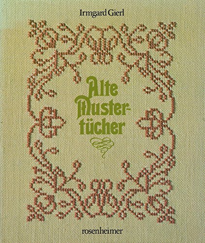 Stock image for Alte Mustertcher for sale by medimops