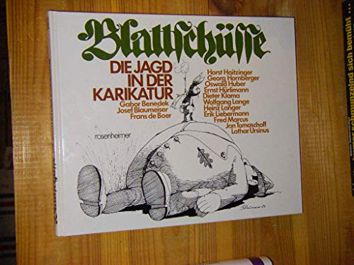 Stock image for Blattschsse. Die Jagd in der Karikatur for sale by Oberle