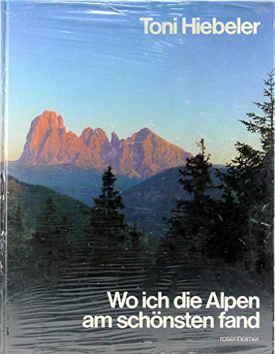 Stock image for Wo ich die Alpen am schnsten fand for sale by medimops