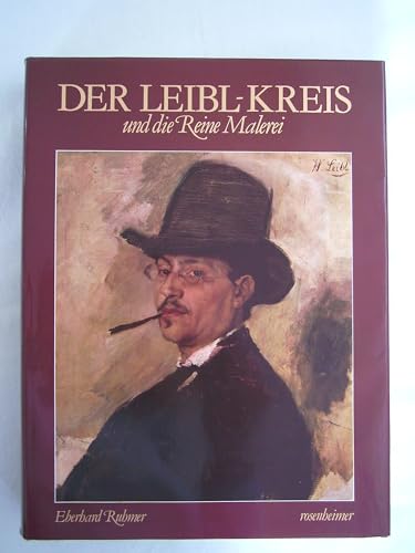 9783475524554: Der Leibl-Kreis und die Reine Malerei