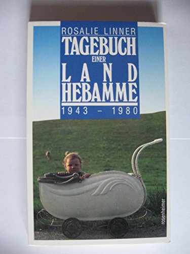 Beispielbild fr Tagebuch einer Landhebamme 1943 - 1980 zum Verkauf von medimops