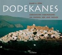 Beispielbild fr Dodekanes. Griechisches Inselparadies um Rhodos, Kos und Patmos zum Verkauf von medimops