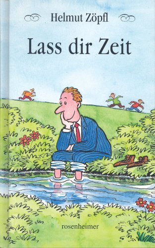 9783475527937: Lass Dir Zeit