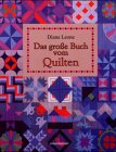 Imagen de archivo de Das Groe Buch Vom Quilten [The New Sampler Quilt] a la venta por Books Unplugged