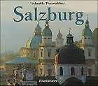 Stock image for Salzburg : Augenblicke einer herzlichen Stadt for sale by Go4Books