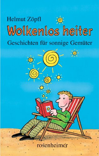 Beispielbild fr Wolkenlos heiter [Hardcover] Z pfl, Helmut zum Verkauf von tomsshop.eu