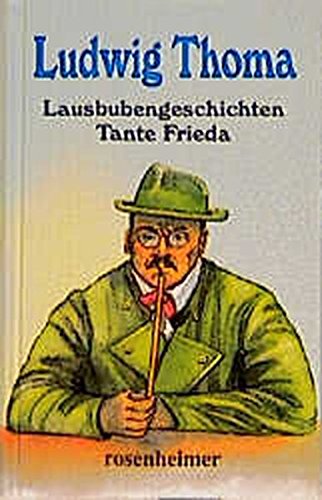 Beispielbild fr Lausbubengeschichten, Tante Frieda zum Verkauf von medimops