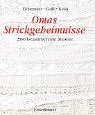 Beispielbild fr Omas Strickgeheimnisse. zum Verkauf von ShowMe D Books