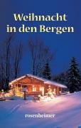 Stock image for Weihnacht in den Bergen for sale by medimops