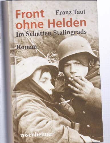 9783475533037: Front ohne Helden - Im Schatten Stalingrads