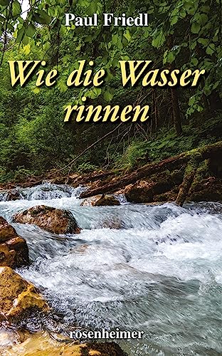 9783475533105: Wie die Wasser rinnen