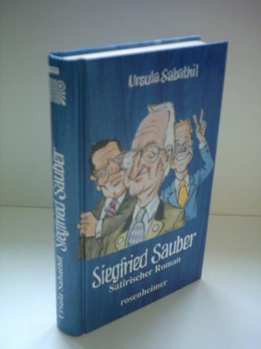 Stock image for Siegfried Sauber Sabathil, Ursula for sale by tomsshop.eu
