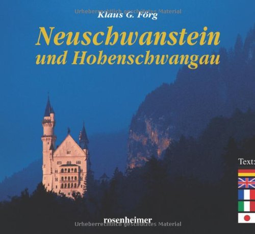 Stock image for Schloss Neuschwanstein und Hohenschwangau for sale by Mark Henderson