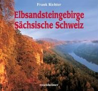 Beispielbild fr Bildband Elbsandsteingebirge / Schsische Schweiz zum Verkauf von medimops