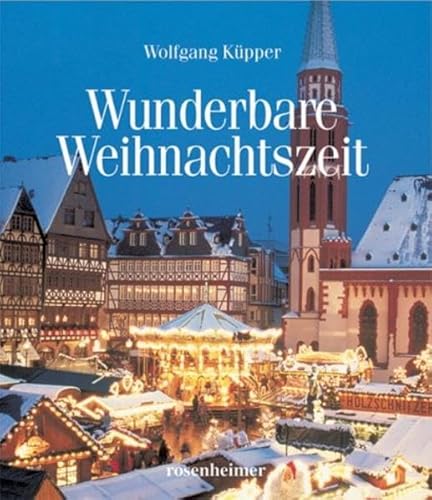 Beispielbild fr Wunderbare Weihnachtszeit zum Verkauf von medimops