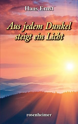 9783475535215: Aus jedem Dunkel steigt ein Licht