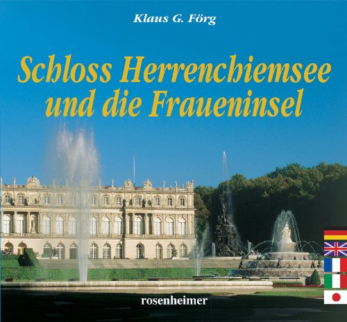 Beispielbild fr Schloss Herrenchiemsee und die Fraueninsel zum Verkauf von medimops