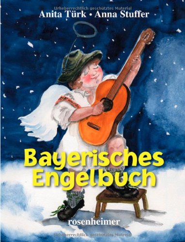 9783475537158: Bayerisches Engelbuch