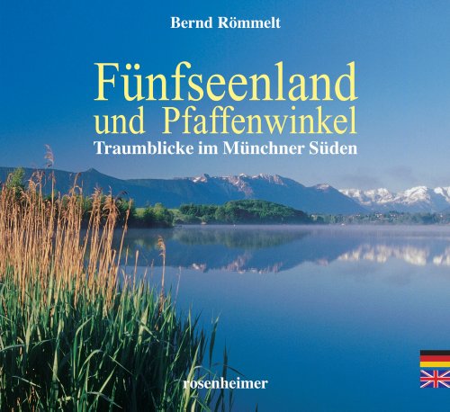 9783475537592: Fnfseenland und Pfaffenwinkel: Traumblicke im Mnchner Sden