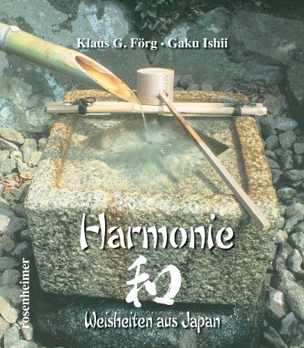 Stock image for Harmonie: Weisheiten aus Japan for sale by medimops