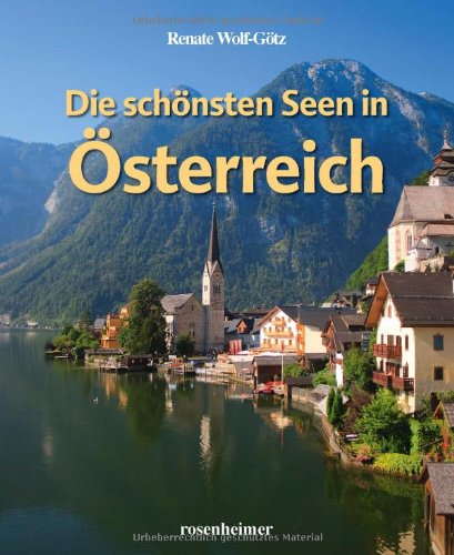 Stock image for Die schnsten Seen in sterreich for sale by medimops
