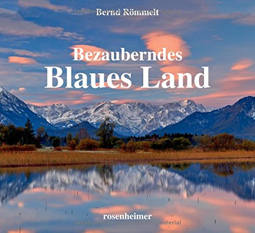 Beispielbild fr Bezauberndes Blaues Land zum Verkauf von medimops