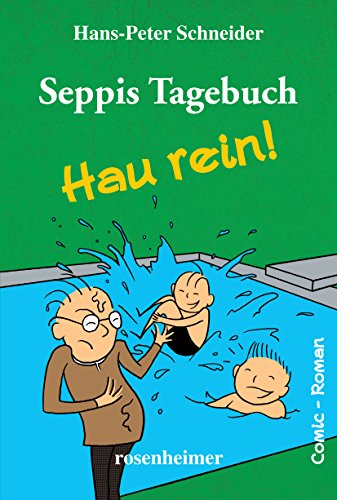 9783475548550: Seppis Tagebuch - Hau rein!