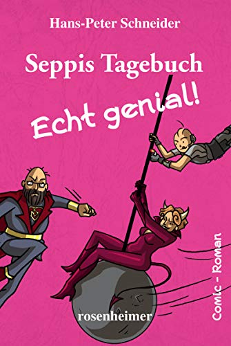 Stock image for Seppis Tagebuch - Echt genial! -Language: german for sale by GreatBookPrices