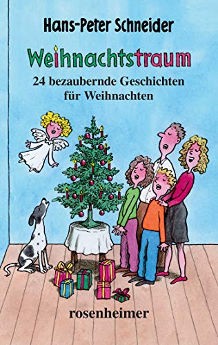 Stock image for Weihnachtstraum : 24 bezaubernde Geschichten fr Weihnachten for sale by medimops
