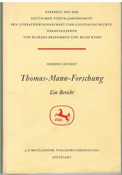 Thomas-Mann-Forschung. Ein Bericht