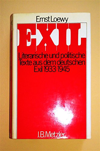 Exil. Literarische und politische Texte aus dem deutschen Exil 1933-1945