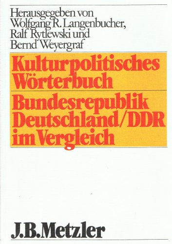 Beispielbild fr Kulturpolitisches Wrterbuch. Bundesrepublik Deutschland/ DDR im Vergleich zum Verkauf von medimops