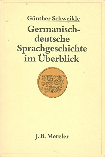 9783476005779: Germanisch-deutsche Sprachgeschichte im berblick.