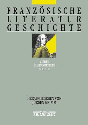 Französische Literaturgeschichte.