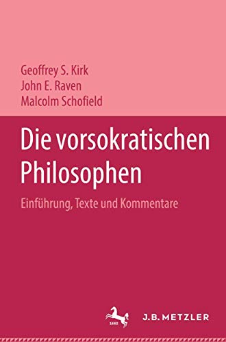 Beispielbild fr Die Vorsokratischen Philosophen. Einfhrung, Texte und Kommentare. Ins Deutsche bersetzt von K. Hlser. zum Verkauf von Scrinium Classical Antiquity