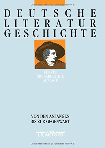 Beispielbild fr Deutsche Literaturgeschichte. Von den Anfngen bis zur Gegenwart zum Verkauf von medimops