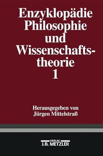 9783476013507: Enzyklopdie Philosophie und Wissenschaftstheorie, in 4 Bdn., Bd.1, A-G